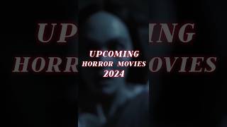 7 Scariest Horror Movies Coming In 2024 horror movie 2024 coming [upl. by Erodisi]