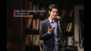 NESCAFE Basement Episode 1 Tere Jiya Hor Disdah Zeeshan Ali [upl. by Einahpts]