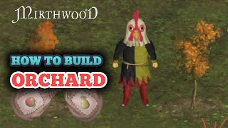 How to Build an Orchard in Mirthwood  Apple amp Pear Tree Seedling Locations [upl. by Nivac52]