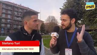 RadioPNR intervista Stefano Turi allenatore del Derthona FBC 1908 dopo Borgaro  Derthona [upl. by Aronoh]