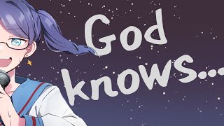 🚂✨ 【歌ってみた】God knows  Cover by Lily Iolite [upl. by Suiramaj]