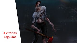 Fiz 3 Vitórias Seguidas com o Desconhecido  Dead by Daylight [upl. by Norvin]