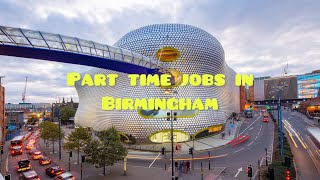 Part time jobs in Birmingham  Update on my part time job search in Birmingham [upl. by Annatnom]