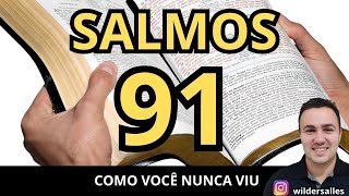 SALMOS 91 Com explicação como você nunca viu [upl. by Peery]