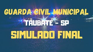 Guarda Civil Municipal de Taubaté  SP 2024  Simulado Final [upl. by Buchbinder]