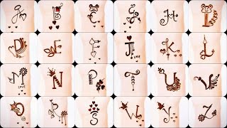 🔥 YouTubes Best 🔥Alphabet Mehndi Designs  ABCD mehndi design  A to Z Letter Tattoo Designs 2023 [upl. by Huxley807]