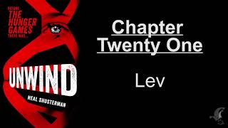 Unwind  Chapter 21  Lev [upl. by Notnirt]