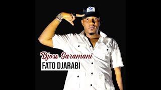 Djoss Saramani  Fato Djarabi Officiel 2024 [upl. by Kaz]