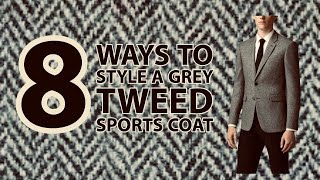 8 Ways to Style A Tweed Sports Jacket Part 1 [upl. by Aleahc]