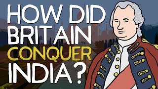 How did Britain Conquer India  Animated History [upl. by Daryn611]