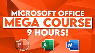 Microsoft Office Tutorial Learn Excel PowerPoint and Word  9 HOUR MS Office Course [upl. by Sher]