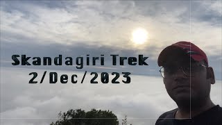 Skandagiri Trek Information vlog  2nd Dec 2023  Places to Visit under 100 KM Bangalore [upl. by Haydon]