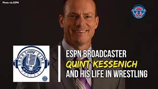 ESPNs Quint Kessenich and his life in wrestling [upl. by Etteniuqna]