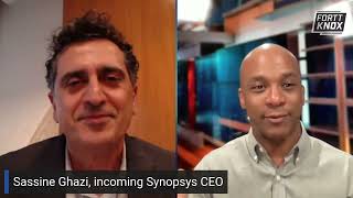 Sassine Ghazi incoming Synopsys CEO A Fortt Knox Update [upl. by Yehsa]