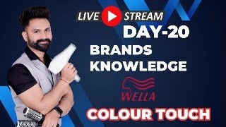 Day20  Wella Brand Knowledge  Color Touch  Live Color Class  Colour Class [upl. by Nilrac]