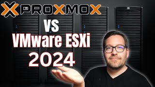 Proxmox vs ESXi in 2024 [upl. by Cirdec]