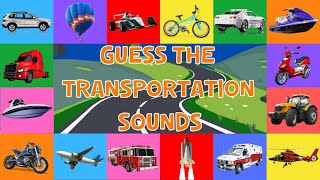 Guess The Transportation Sounds For Kids  4K [upl. by Spiegleman]