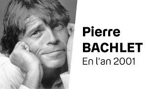 Pierre Bachelet  En lan 2001 1985  PAROLES [upl. by Adnohsirk860]