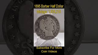 👉 Low Mintage 😲Silver Coin 1895 Barber Half Dollar Coin [upl. by Idnerb]