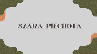 Szara piechota [upl. by Canice]