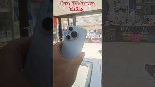 Pura P70 camera Testing youtubeshorts [upl. by Anitnas386]