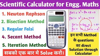 Scientific Calculator Tips for Engg Maths। Iteration Newton Raphson amp Secant Methods Direct Sol [upl. by Sugden350]