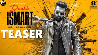 Double ISMART Movie Teaser  Ram Pothineni  Puri Jagannadh  Sanjay Dutt  Charmme  DoubleISMART [upl. by Oirretna]