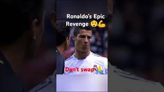 Ronaldos epic revenge 😲💪shorts [upl. by Milzie]