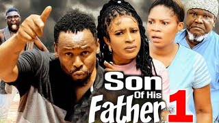 SON OF HIS FATHER SEASON 1 New Movie Zubby Micheal 2024 Latest Nigerian Nollywood Movie [upl. by Ellen]