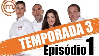 MASTERCHEF BRASIL 15032016  EP 1  TEMP 03 COMPLETO [upl. by Apollus]