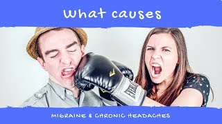 What Causes Migraine And Chronic Headaches [upl. by Northington]