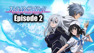 Strike the blood OPED 스트라이크 더 블러드 오프닝  엔딩 모음 [upl. by Ynetruoc409]