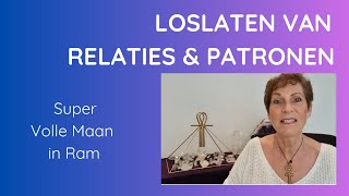 Supervolle Maan in Ram Loslaten in en van Relaties [upl. by Cosme]