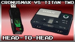 CronusMax Plus vs Titan Two  HeadtoHead [upl. by Rramed]