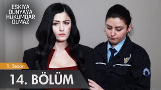 Eşkıya Dünyaya Hükümdar Olmaz  14 Bölüm  atv [upl. by Ludly]