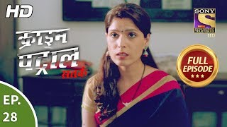 Crime Patrol Satark Season 2  Ep 28  Full Episode  21st August 2019 [upl. by Anerec200]