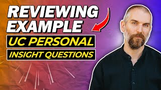 UC Personal Insight Question Examples  Online Course with the College Essay Guy [upl. by Raskin]