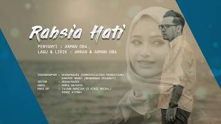 ARMAN DBA  RAHSIA HATI 2018 Official Music Video [upl. by Granlund719]