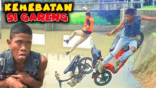 KEHEBATAN SI GARENG ⁉️  Exstrim Lucu The Series  Funny Videos 2022  KEMEKEL TV [upl. by Jennifer]