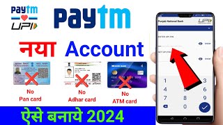 Paytm Account Kaise Banaye 2024  How To Create Paytm Account without Bank and Aadhar card [upl. by Calendra656]