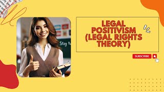 legal Rights Theory  legal positivism [upl. by Swartz729]