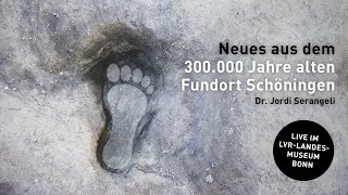 SchaaffhausenVortrag 2023 LIVE Neues aus dem 300000 Jahre alten Fundort Schöningen [upl. by Aimit]