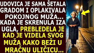 NEUTEŠNA UDOVICA JE ŠETALA PLAČUĆI ZA POKOJNIM MUŽEM ALI KAD GA JE VIDELA KAKO ULAZI U MRAČNU ULICU [upl. by Odragde]