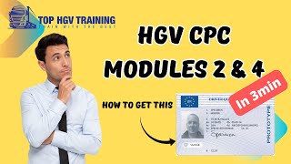 HGV Training  CPC  Module 2  Module 4  What is CPC  Certificate of Professional Competence [upl. by Eiuqram]