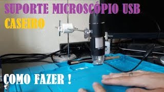 SUPORTE PARA MICROSCÓPIO USB  COMO MONTAR UM [upl. by Cassi]