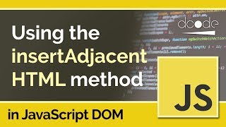 JavaScript DOM Tutorial  ElementinsertAdjacentHTML [upl. by Agata665]