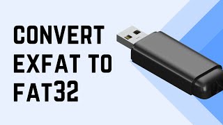 The Secret to Converting from exFat to Fat32  Converting from exFat to Fat32 [upl. by Nordek]