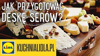 Jak przygotować DESKĘ SERÓW 🔪  DG amp Kuchnia Lidla [upl. by Einiffit]