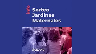 Sorteo vacantes de los Jardines Maternales de la UNCUYO  2024 [upl. by Rech119]