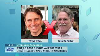 Briga entre José de Abreu e Murilo Rosa vai parar na justiça  Balanço Geral [upl. by Georgiana]